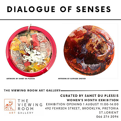 A Dialogue of Senses.  A Women's month Exhibition
