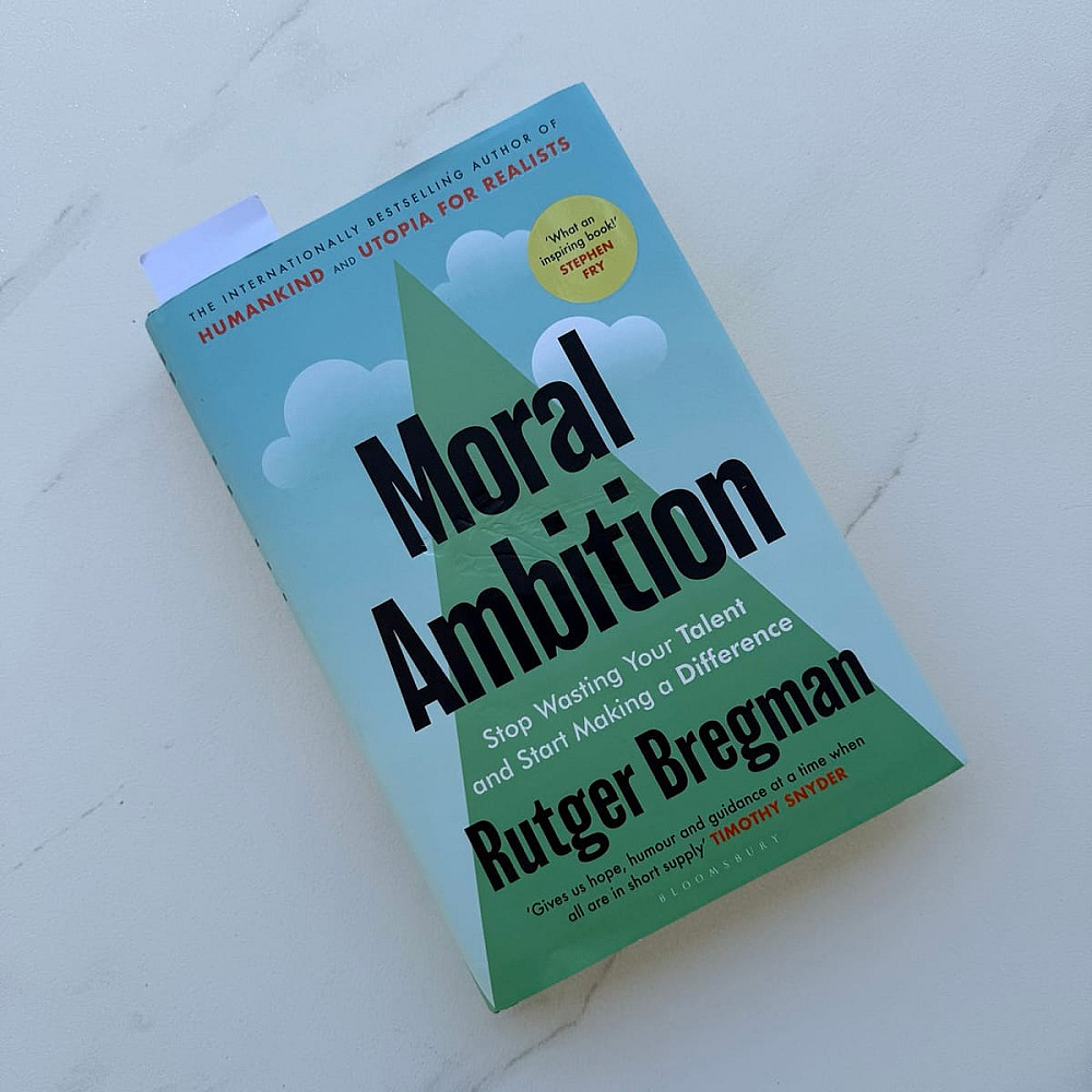 Book Review: Moral Ambition